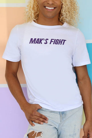 Unisex Mak's Fight Tee - Special Order
