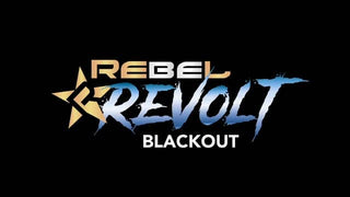 Rebel Revolt Blackout