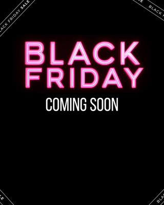 Neon pink 'Black Friday' text on a black background with 'Coming Soon' text.